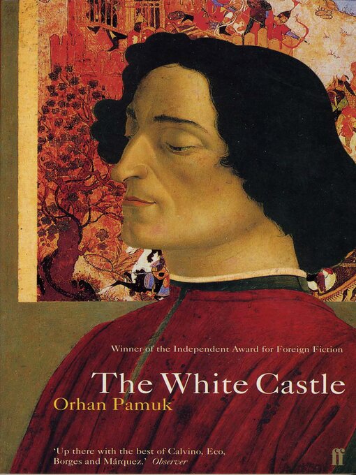 Title details for The White Castle by Orhan Pamuk - Available